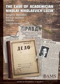 Abbildung von: The Case of Academician Nikolai Nikolaevich Luzin - American Mathematical Society