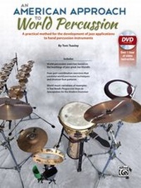 Abbildung von: An American Approach to World Percussion - Alfred Publishing Company Inc