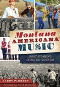 Cover: Montana Americana Music - Arcadia Publishing (SC)