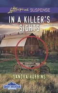 Cover: In A Killer's Sights - Mills & Boon
