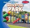 Cover: Math at the Park - Gareth Stevens Publishing