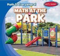 Enlarge image Cover: Math at the Park - Gareth Stevens Publishing