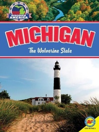Enlarge image Cover: Michigan: The Wolverine State - Av2