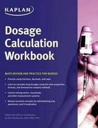 Abbildung von: Dosage Calculation Workbook - Kaplan Publishing