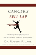Cover: CANCER'S BELL LAP and THE DRAGON BEHIND THE DOOR - Xulon Press