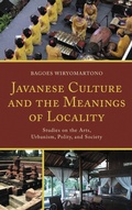 Cover: Javanese Culture and the Meanings of Locality - Lexington Books