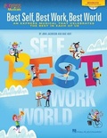 Cover: Best Self, Best Work, Best World - Hal Leonard Publishing Corporation