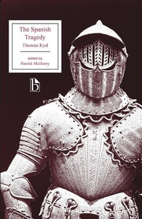 Enlarge image Cover: The Spanish Tragedy - Broadview Press Ltd