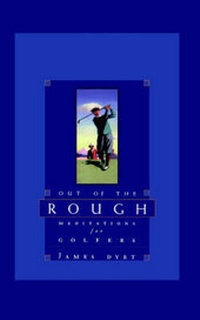 Enlarge image Cover: Out of the Rough - Thomas Nelson Publishers