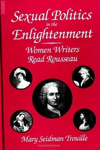 Enlarge image Cover: Sexual Politics in the Enlightenment - State University of New York Press