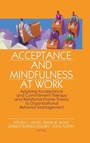 Cover: Acceptance and Mindfulness at Work - Routledge