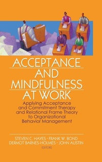 Enlarge image Cover: Acceptance and Mindfulness at Work - Routledge