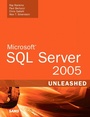 Cover: Microsoft SQL Server 2005 Unleashed - Sams Publishing