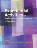Cover: Experiential Activities for Teaching Multicultural Competence in Counseling - American Counseling Association