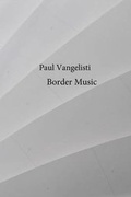 Cover: Border Music - Talisman House, Publishers
