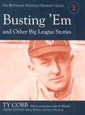 Cover: Busting 'Em and Other Big League Stories - McFarland & Co Inc