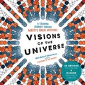 Cover: Visions of the Universe - The  Experiment LLC
