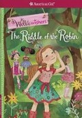 Cover: The Riddle of the Robin - American Girl Publishing Inc