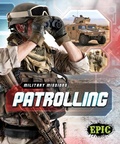 Cover: Patrolling - Bellwether Media
