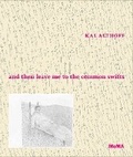 Cover: Kai Althoff: and then leave me to the common swifts - Museum of Modern Art