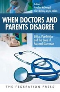 Cover: When Doctors and Parents Disagree - Federation Press