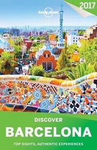 Abbildung von: Lonely Planet Discover Barcelona 2017 - Lonely Planet Global Limited