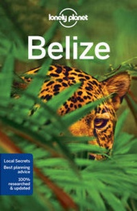 Enlarge image Cover: Lonely Planet Belize - Lonely Planet Global Limited