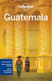 Abbildung von: Lonely Planet Guatemala - Lonely Planet Global Limited