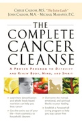 Cover: The Complete Cancer Cleanse - Thomas Nelson Publishers
