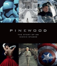 Enlarge image Cover: Pinewood: The Story of an Iconic Studio - Preface Publishing