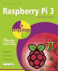 Abbildung von: Raspberry Pi 3 in Easy Steps - In Easy Steps Limited