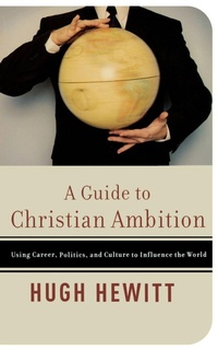 Enlarge image Cover: A Guide to Christian Ambition - Thomas Nelson Publishers