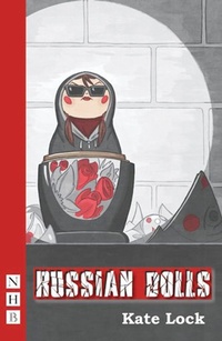 Enlarge image Cover: Russian Dolls - Nick Hern Books
