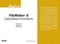 Cover: FileMaker 8 Calculation Functions (Digital Short Cut) - Que