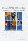 Cover: Passionate Histories - ANU Press