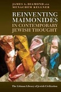 Cover: Reinventing Maimonides in Contemporary Jewish Thought - The Littman Library of Jewish Civilization