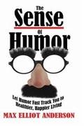 Cover: The Sense Of Humor - Elk Lake Publishing