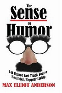 Enlarge image Cover: The Sense Of Humor - Elk Lake Publishing
