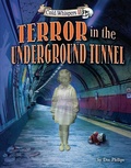 Cover: Terror in the Underground Tunnel - Kodiak Books