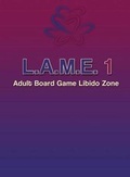 Cover: L.A.M.E.1 Adult Board Game Libido Zone - Lionell Inc