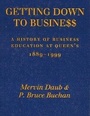 Cover: Getting Down to Business - McGill-Queen's University Press
