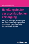 Cover: Handlungsfelder der psychiatrischen Versorgung - Kohlhammer