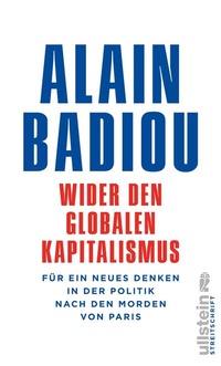 Abbildung von: Wider den globalen Kapitalismus - Ullstein