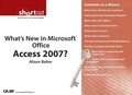 Cover: What's New in Microsoft Office Access 2007? (Digital Short Cut) - Que