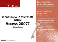 Abbildung von: What's New in Microsoft Office Access 2007? (Digital Short Cut) - Que