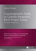 Cover: Communication Audit in Globally Integrated R&laquo;U38&raquo;D Project Teams - Peter Lang Verlag