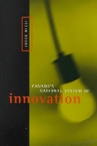 Enlarge image Cover: Canada's National System of Innovation - McGill-Queen's University Press