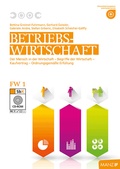 Cover: Betriebswirtschaft / Betriebswirtschaft FW 1 neuer Lehrplan - H&ouml;lzel Verlag