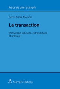 Abbildung von: La transaction - Stämpfli Verlag