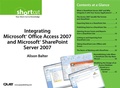 Cover: Integrating Microsoft Office Access 2007 and Microsoft SharePoint Server 2007 (Digital Short Cut) - Que